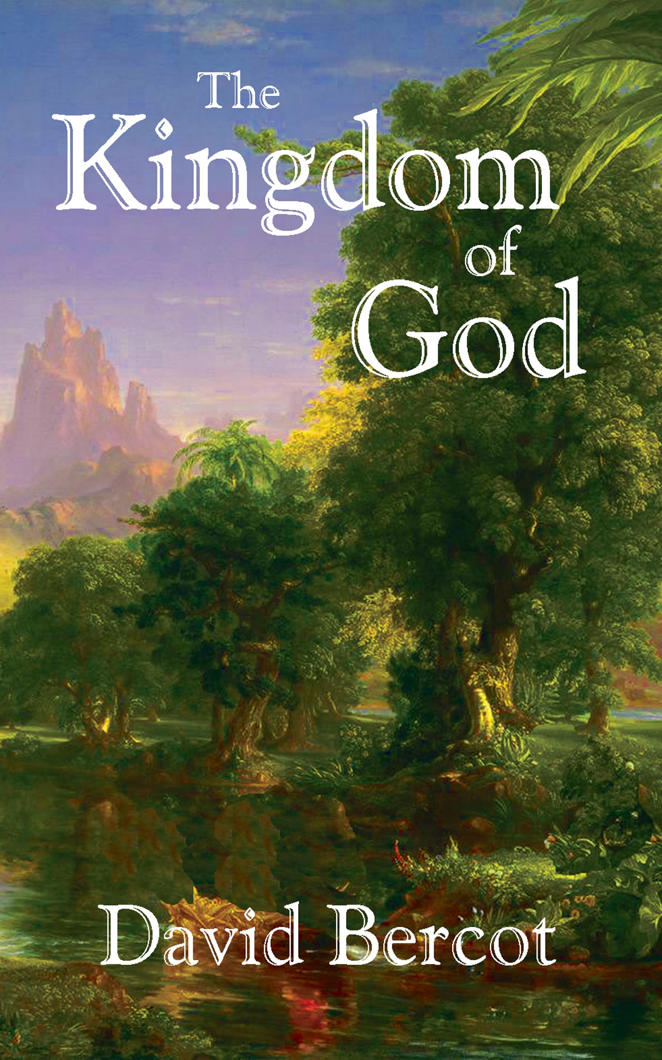 E-book: The Kingdom Of God – Scroll Publishing Company